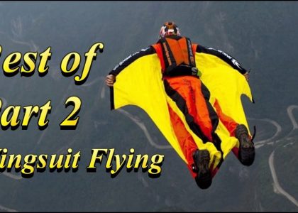 Amazing Wingsuit Flying Compilation Part 2